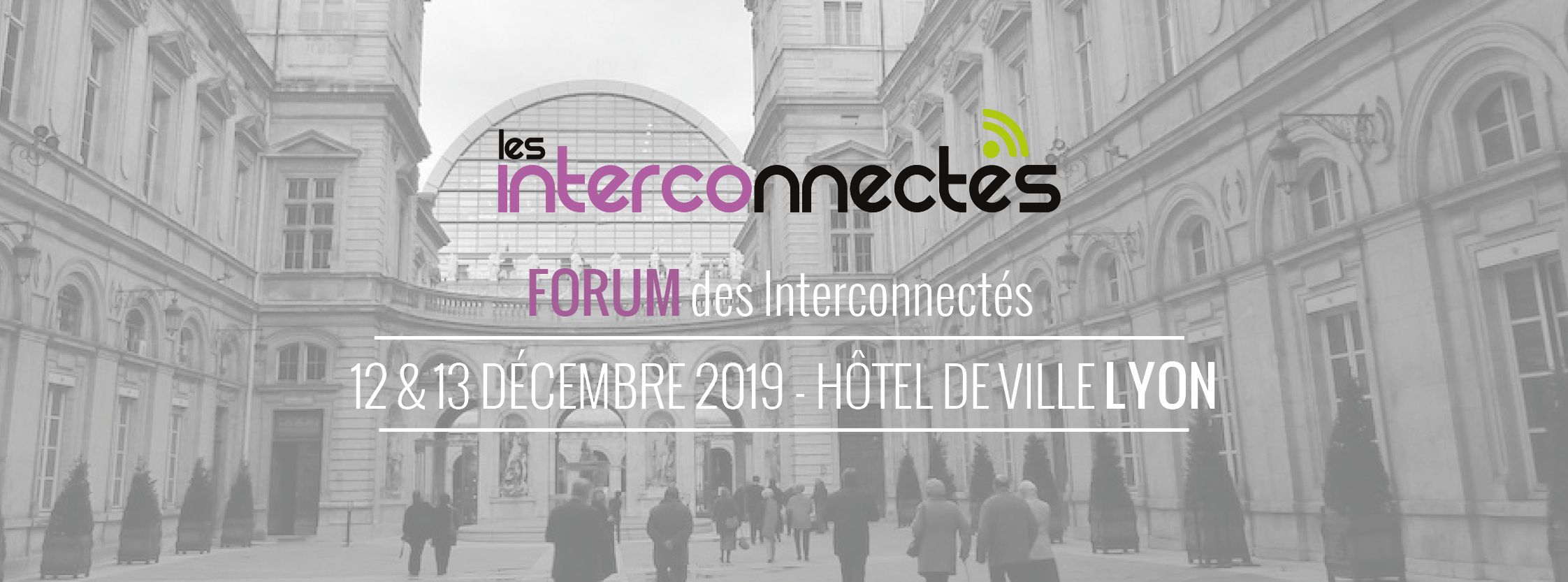 Cogitis participe au Forum des INTERCOnnectés les 12 et 13 février 2020 à Lyon
