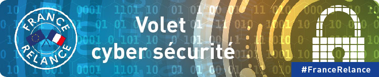 France Relance Cybersécurité : COGITIS obtient l’accord de la subvention